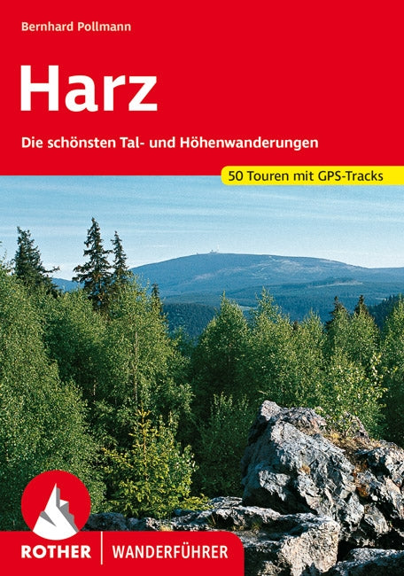 Rother WanderfÃ¼hrer Harz - 50 Touren