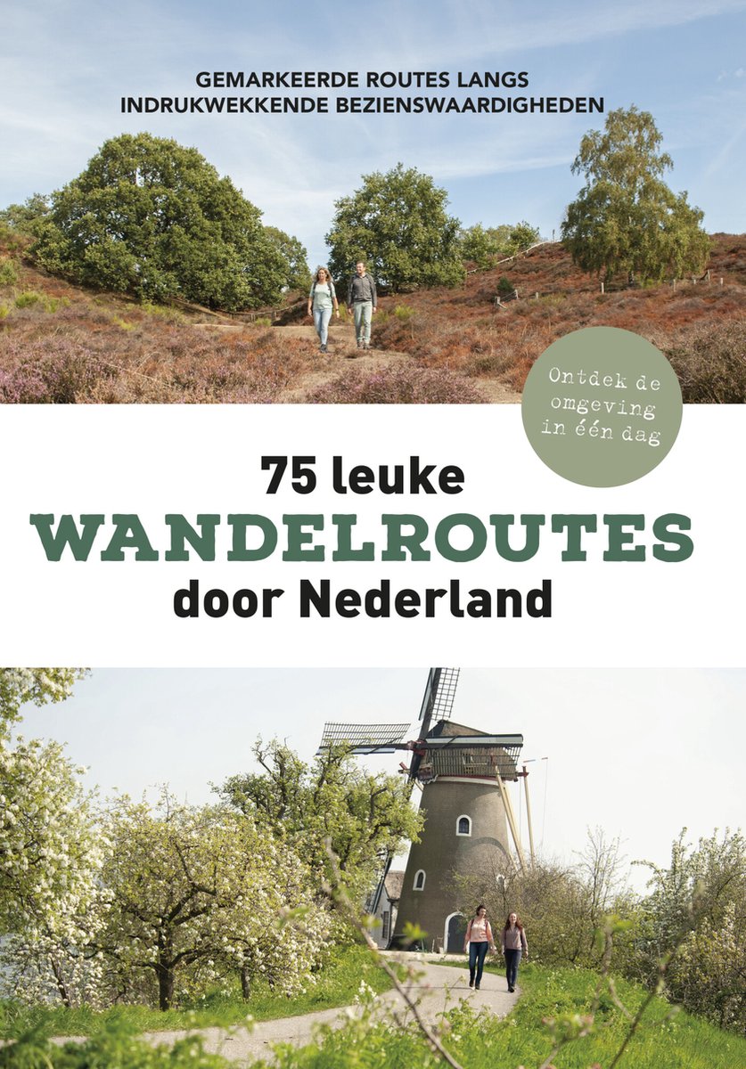 75 leukste wandelroutes door Nederland