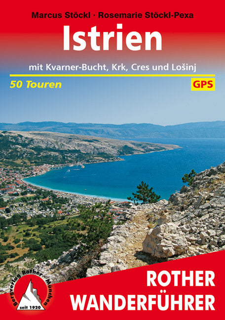 Hiking guide Rother Istrien 50 Touren 1.A 2015