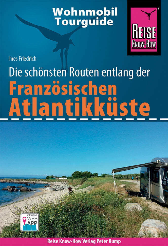 Campergids Wohnmobil -Tourguide Französische Atlantikküste 1.A 2019