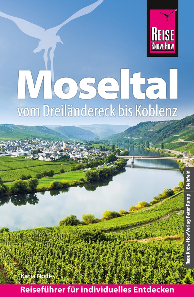 Travel guide Moseltal - vom Dreiländereck bis Koblenz 3.A 2022