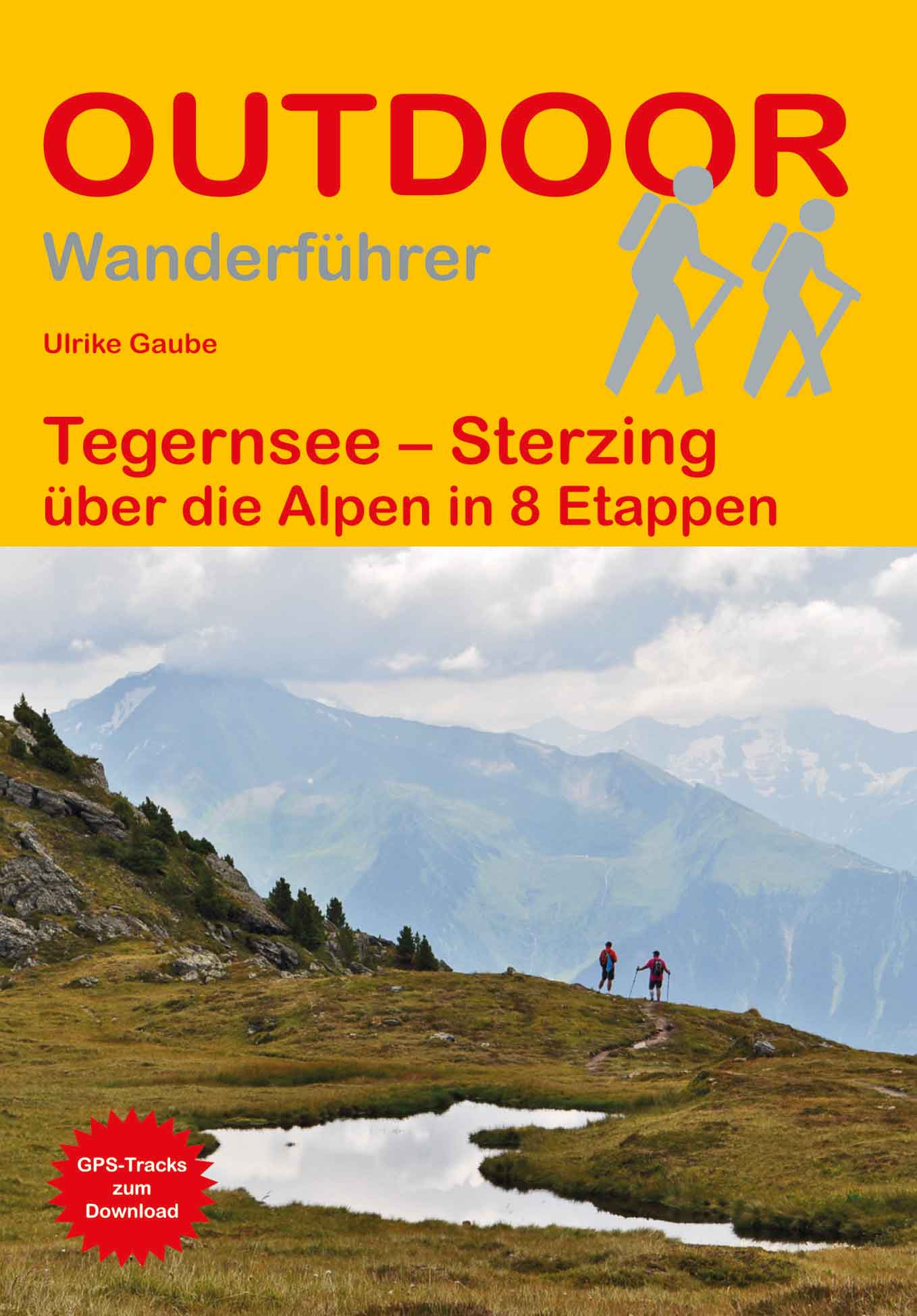 Wandelgids Tegernsee - Sterzing über die Alpen in 8 Etappen (435)