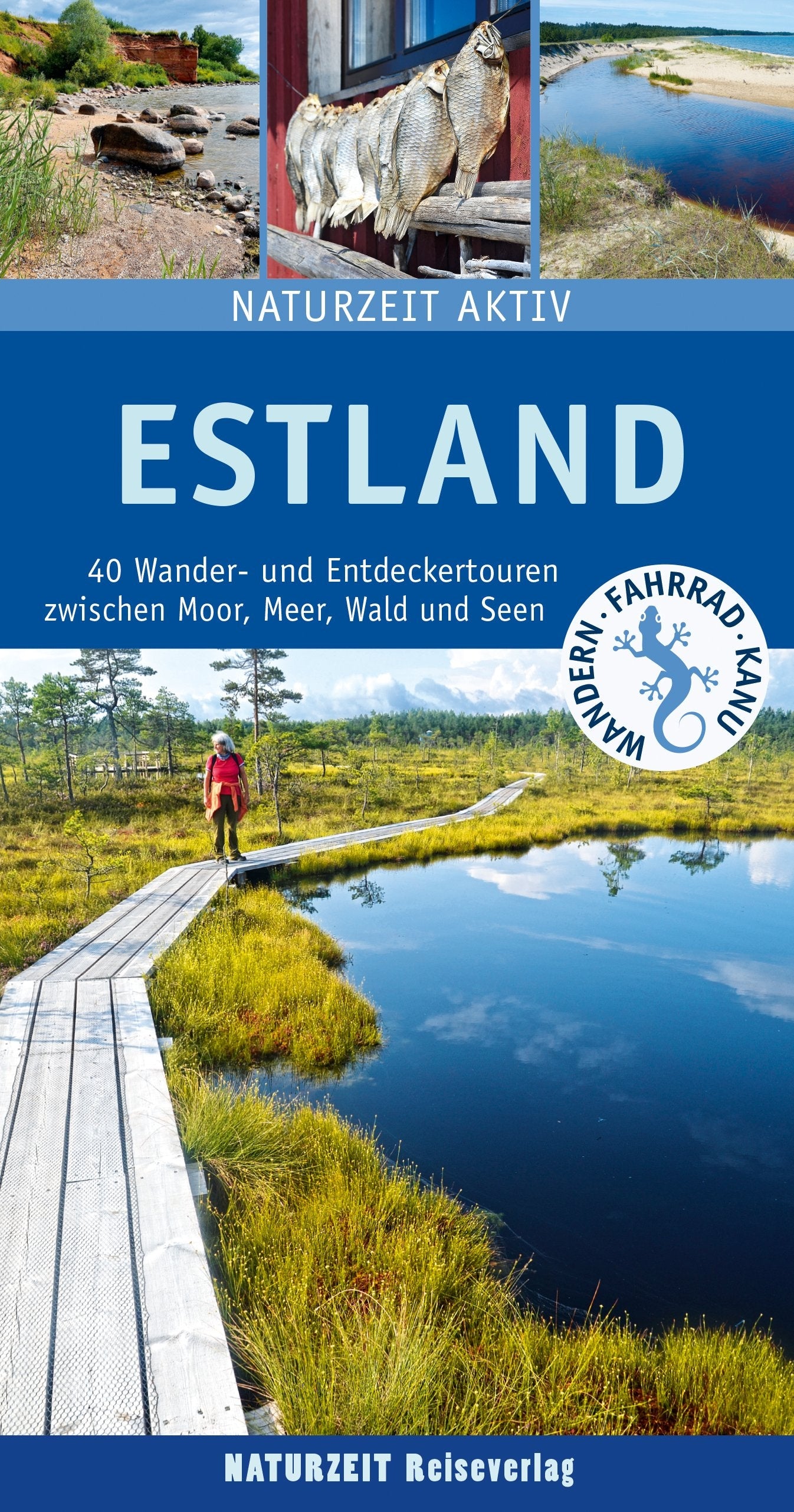 Estland - 40 Wander- und Entdeckungstouren (2020)