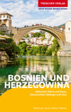 Reisgids Bosnien und Herzegowina - Zwischen Adria und Save  8.A 2024