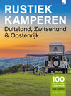 Rustiek kamperen Duitsland, Zwitserland & Oostenrijk