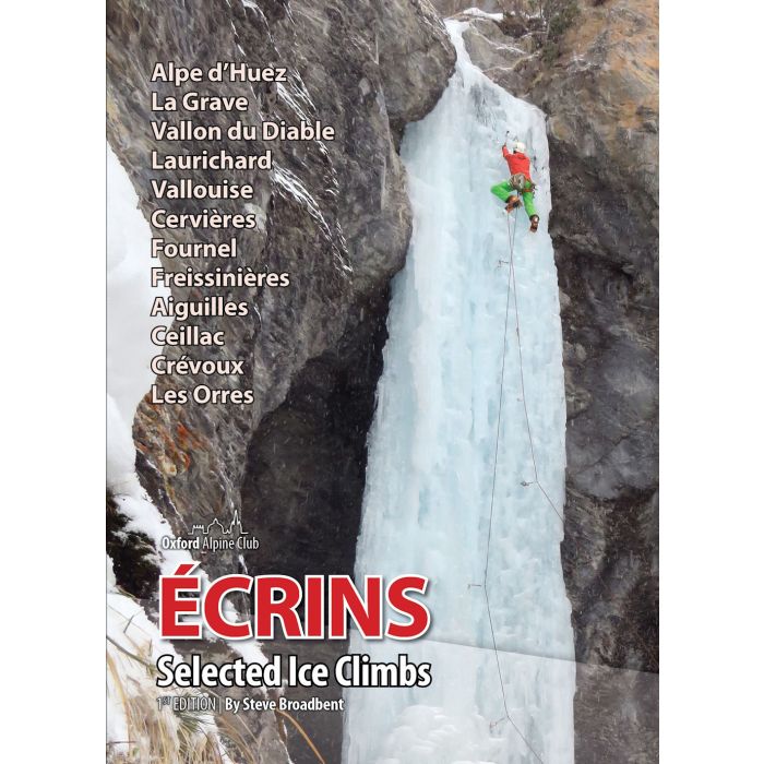 Ecrins: Selected Ice Climbs