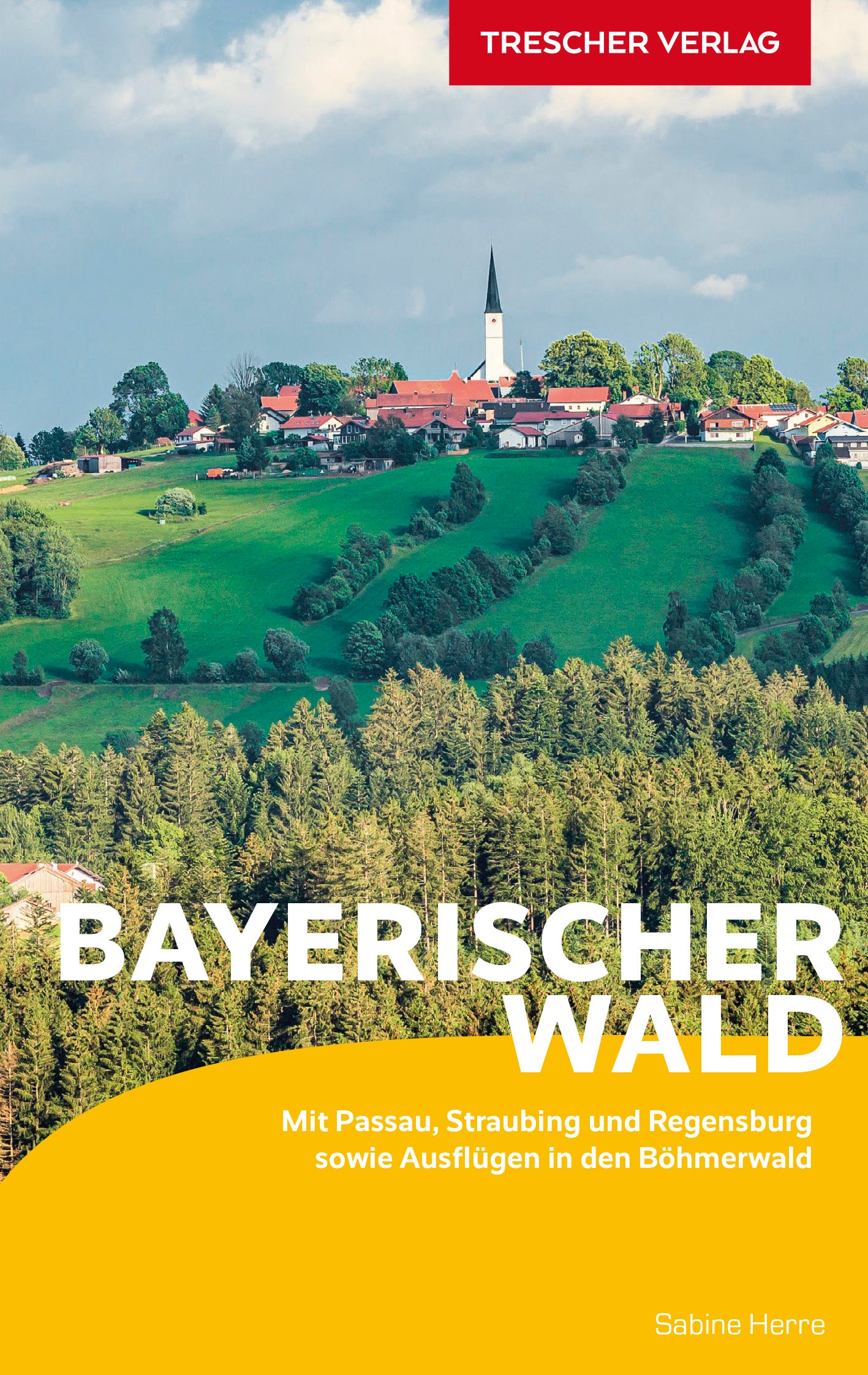 Travel guide Bayerischer Wald 2.A 2017