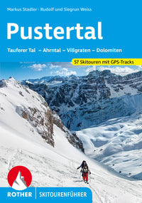 Skitourenführer Pustertal - 57 Touren 4.A 2024