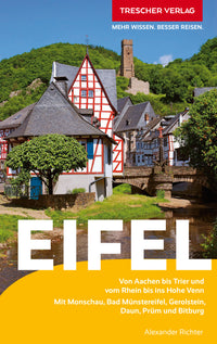 Eifel - Von Aachen bis Trier und vom Rhein 3.A 2024