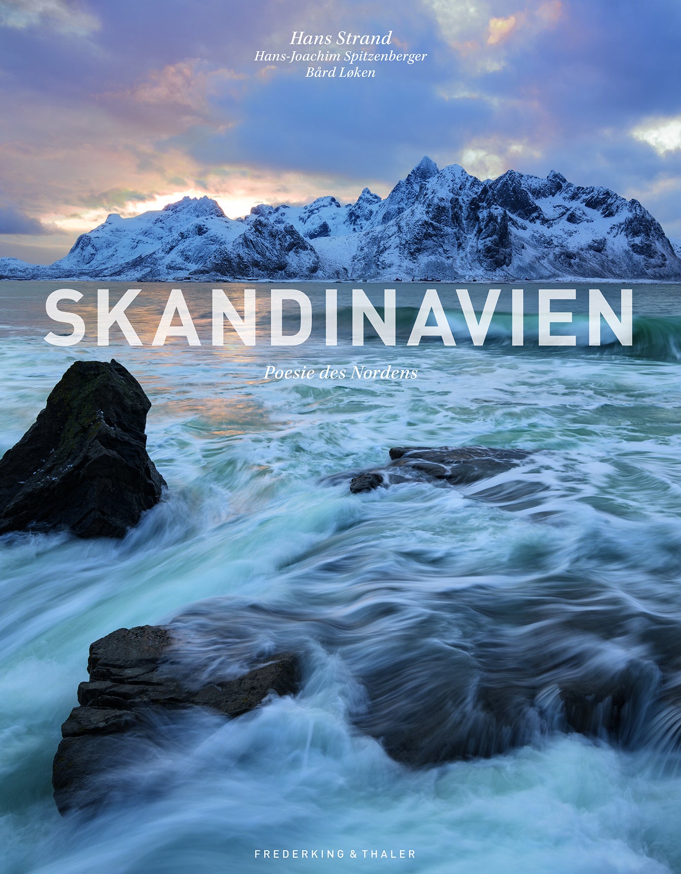 Skandinavien - Poesie des Nordens