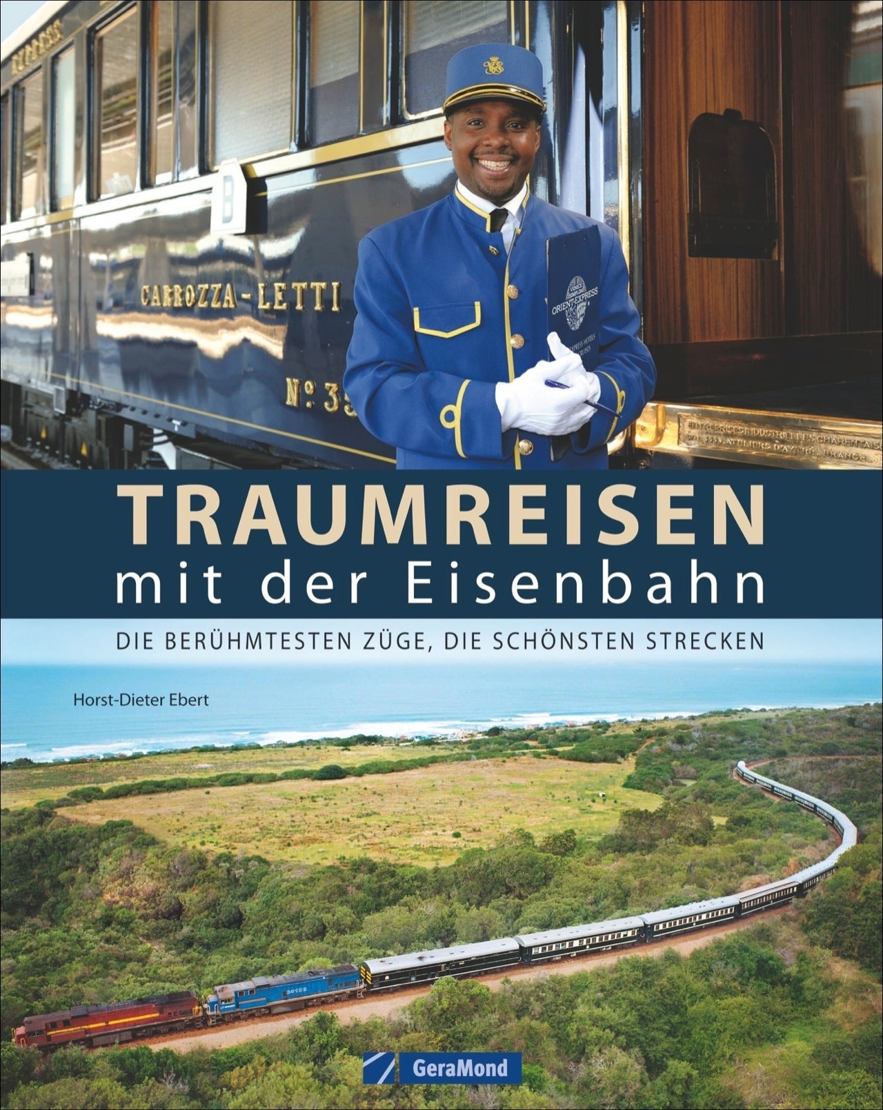 Traumreisen with the Eisenbahn