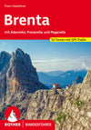 Hiking guide Rother Wanderführer Brentamit Adamello, Presanella - 52 Tours (4.A 2021)